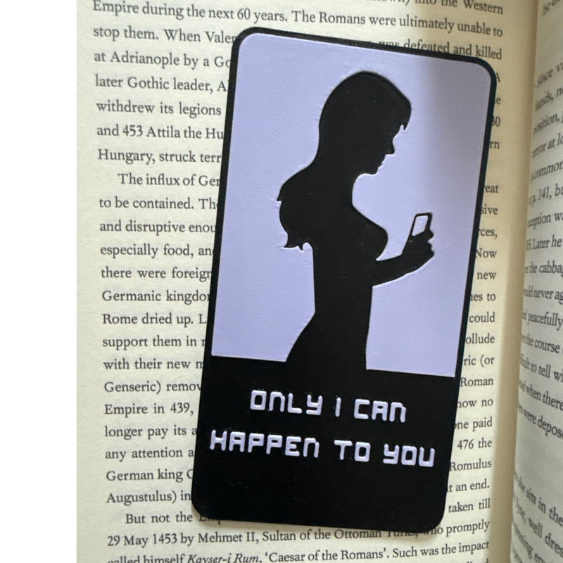 Only I Can Happen To You