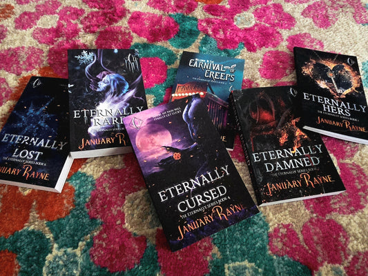 The Eternally Series Bundle (Books 1-6) - Each Signed by January Rayne