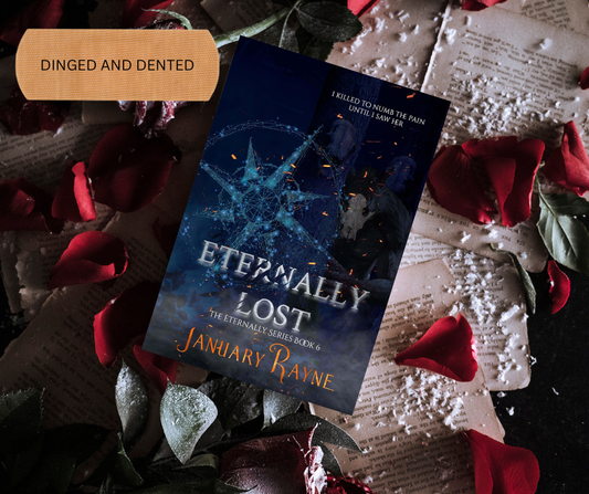 Dinged and Dented Signed Eternally Lost Paperback